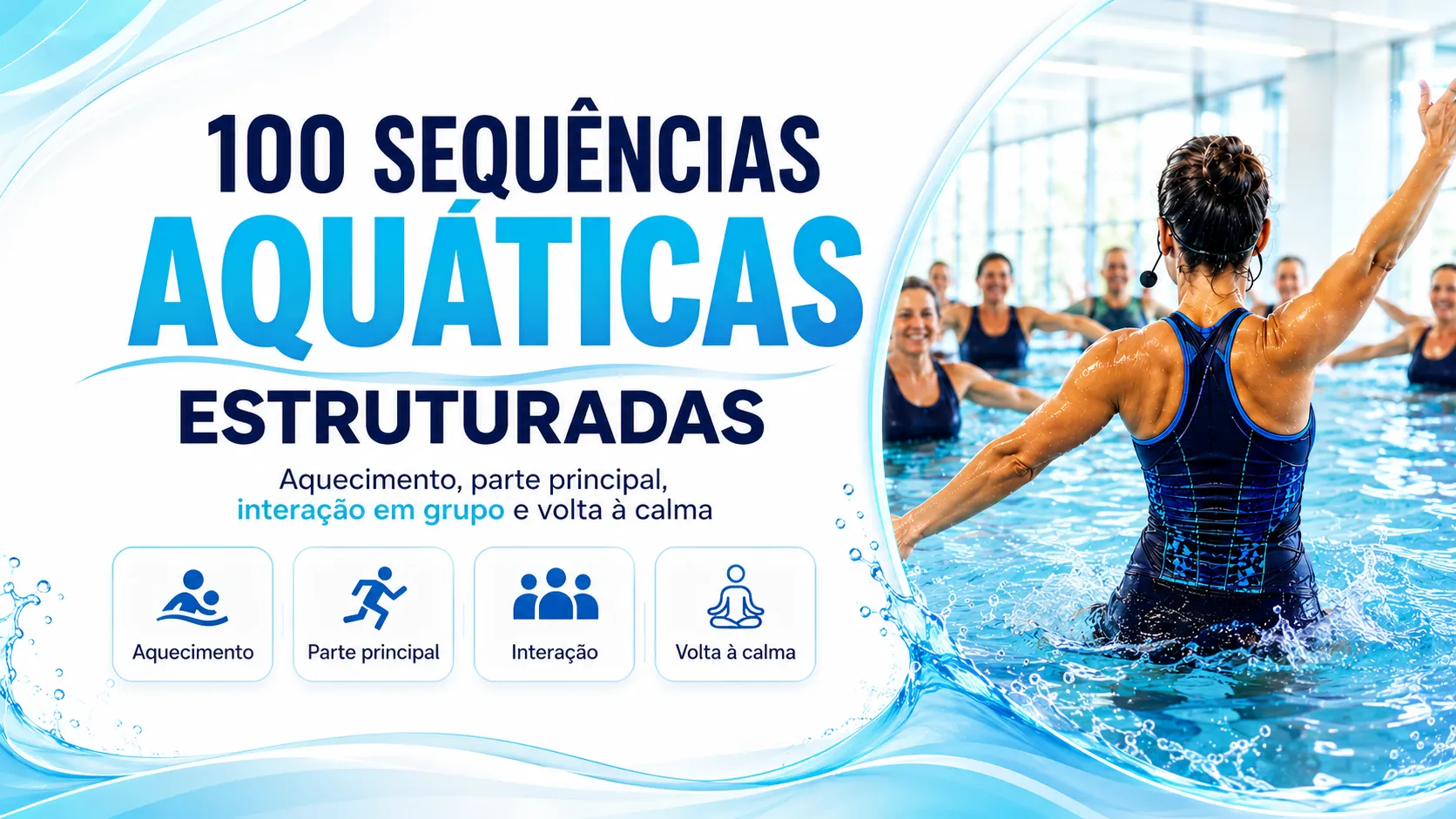100 Sequências Aquáticas Estruturadas